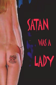 Satan Was a Lady постер