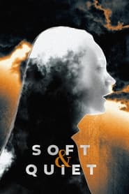 Poster Soft & Quiet