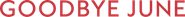 Goodbye June Logo