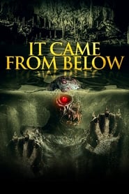 It Came from Below (2021) It Came from Below (2021)