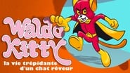 La Vie Secrète de Waldo Kitty en streaming