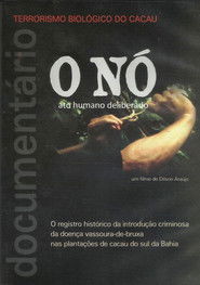 O N&oacute; - Ato humano deliberado (2014)