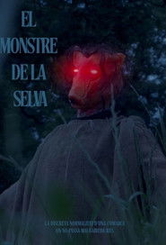 El Monstre De La Selva