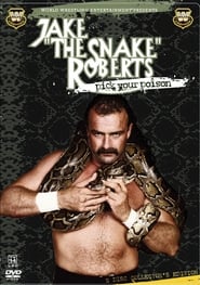 Poster WWE: Jake 'The Snake' Roberts - Pick Your Poison 2005