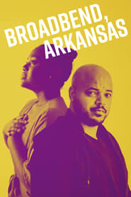 Broadbend, Arkansas streaming