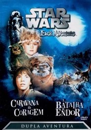 Star Wars: Uma Aventura Ewoks - A Conquista de Endor movie poster player
