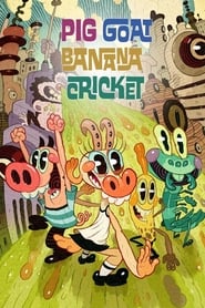 Pig Goat Banana Cricket постер