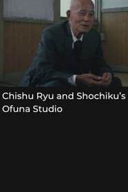 Poster Chishu Ryu and Shochiku’s Ofuna Studio