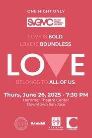 LOVE - Silicon Valley Gay Men's Chorus
