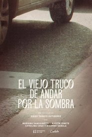 El viejo truco de andar por la sombra 1970 Δωρεάν απεριόριστη πρόσβαση