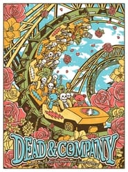 Dead & Company: 2018.06.19 - Darien Lake Performing Arts Center - Darien Center, NY