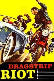 Dragstrip Riot постер