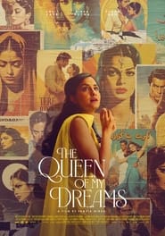 The Queen of My Dreams постер