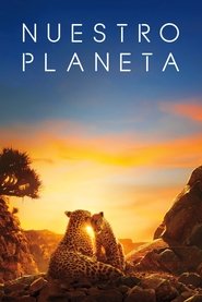 Nuestro Planeta (Our Planet) (2019)