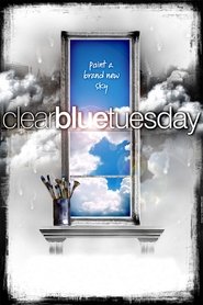 Poster Clear Blue Tuesday