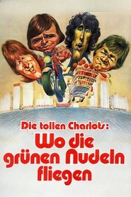 Poster Die tollen Charlots - Wo die grünen Nudeln fliegen