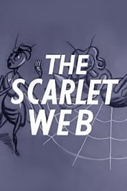 The Scarlet Web постер