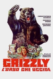watch Grizzly l'orso che uccide now