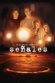 Señales 2002 pelicula completa transmisión sub español film
taquilla .es latino