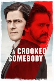 A Crooked Somebody постер