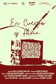 En Cuerpo y Alma 2025 Бесплатан неограничен приступ