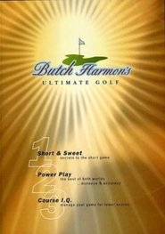 Butch Harmon's Ultimate Golf
