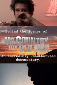 Poster No Country for Old Men: Josh Brolin's Unauthorized Behind the Scenes