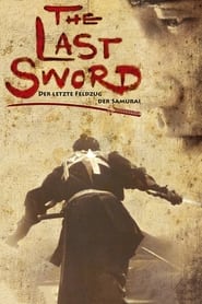 Poster The Last Sword - Der letzte Feldzug der Samurai