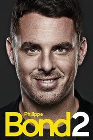 Philippe Bond 2) Philippe Bond 2 (2018)