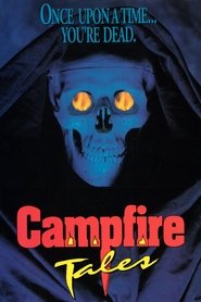 Campfire Tales (1991) Campfire Tales (1991)