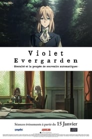 Violet Evergarden : Éternité et la Poupée de Souvenirs Automatiques film en streaming