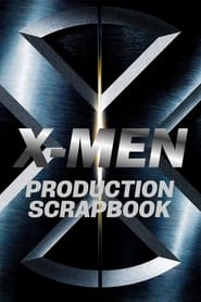 X-Men: Production Scrapbook (2000)