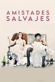 Amistades salvajes (HDRip) Torrent