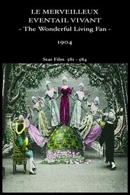 Poster The Wonderful Living Fan 1904