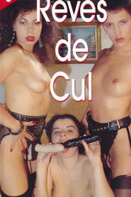 Rêves de Cul