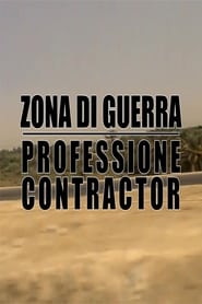 Poster Zona di guerra - Professione Contractor 2018