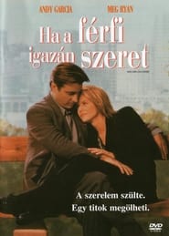 Ha a férfi igazán szeret (1994)