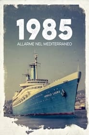 1985. Allarme nel Mediterraneo streaming
