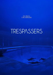 Trespassers