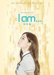 I Am (2017) I Am (2017)