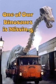 One of Our Dinosaurs Is Missing 1975 無料視聴 吹き替え