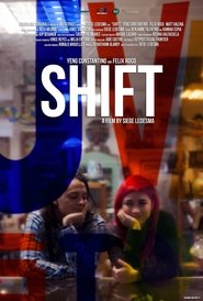 Watch Shift (2013)