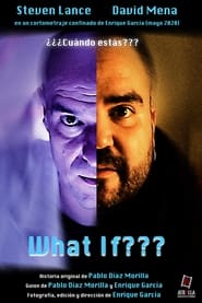 What if???