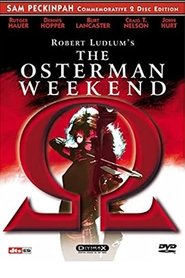 Alpha to Omega: Exposing ‘The Osterman Weekend’ (2004) Cliver HD - Legal - ver Online & Descargar