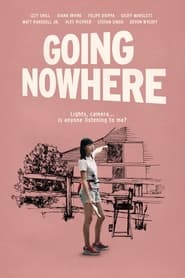 Going Nowhere постер