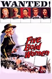 Five Bold Women (1960)