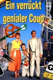 Ein verrückt genialer Coup (1990)