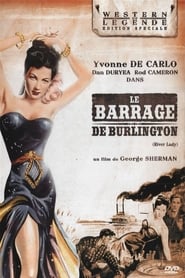 Voir Le Barrage de Burlington en streaming complet gratuit | film streaming, StreamizSeries.com