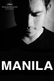 Manila (2009) 720p HDRip Pinoy Movie Watch Online