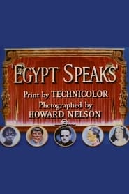 Egypt Speaks 1951 Svenska filmer online gratis